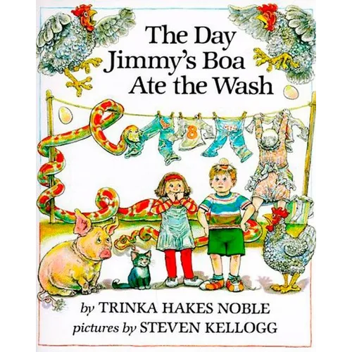 The Day Jimmy's Boa Ate the Wash - Hardcover