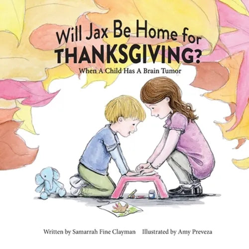 Will Jax Be Home for Thanksgiving? - Paperback
