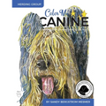 Color Me Canine (Herding Group): A Coloring Book for Dog Owners of All Ages - Paperback