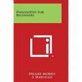 Philosophy for Beginners - Paperback