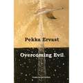 Overcoming Evil - Paperback