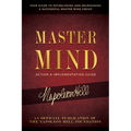 Master Mind Action & Implementation Guide: The Definitive Plan for Forming and Managing a Successful Master Mind Group - Paperback