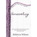 Unraveling - Paperback