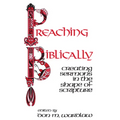 Preaching Biblically - Paperback
