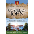 Beaman's Commentary on the Gospel of John - Hardcover
