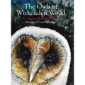 The Owls of Wickenden Wood - Hardcover