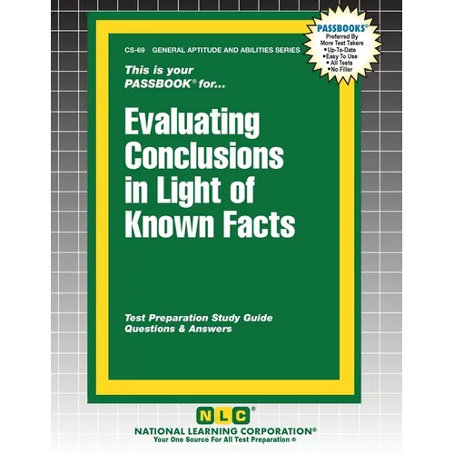 Evaluating Conclusions in Light of Known Facts - Paperback