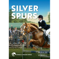 Silver Spurs: Volume 2 - Paperback