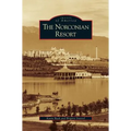 Norconian Resort - Hardcover
