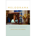 Melodrama: An Aesthetics of Impossibility - Paperback