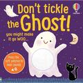 Don't Tickle the Ghost! - Board Book