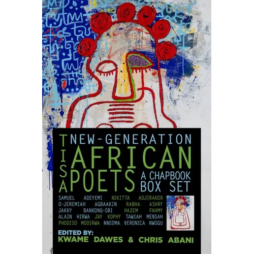 Tisa: New-Generation African Poets: A Chapbook Box Set - Hardcover