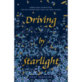 Driving by Starlight - Paperback