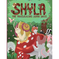 Shyla the Trailblazing Super Snail - Paperback