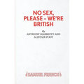 No Sex, Please - We're British - Paperback