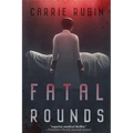 Fatal Rounds - Paperback