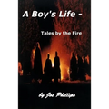 A Boy's Life - Tales by the Fire - Paperback