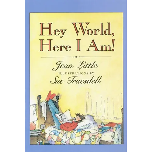 Hey World, Here I Am! - Paperback