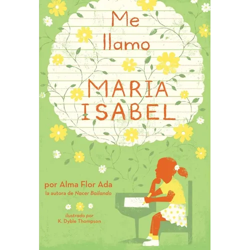 Me Llamo Maria Isabel (My Name Is Maria Isabel) - Paperback