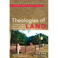 Theologies of Land: Contested Land, Spatial Justice, and Identity - Paperback