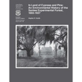 In Land of Cypress and Pine: An Environmental History of the Santee Experimental Forest, 1683-1937 - Paperback