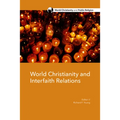 World Christianity and Interfaith Relations - Paperback