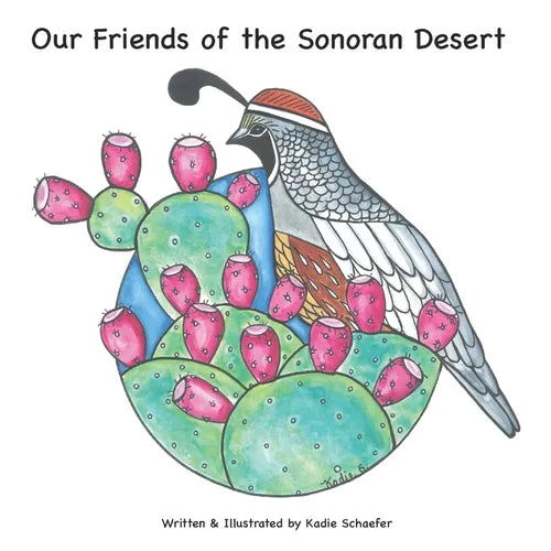 Our Friends of the Sonoran Desert - Paperback