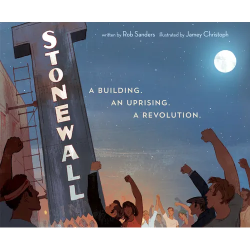 Stonewall: A Building. an Uprising. a Revolution - Hardcover