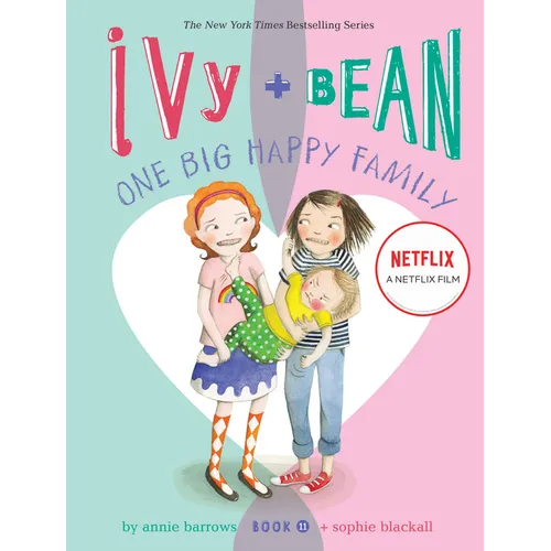 Ivy + Bean One Big Happy Family - Hardcover