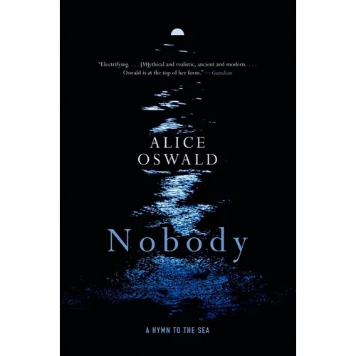 Nobody: A Hymn to the Sea - Paperback