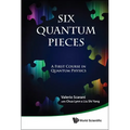 Six Quantum Pieces - Hardcover