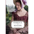 Marriage and Ministry: a Pride and Prejudice Novel - Paperback