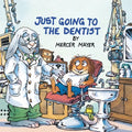 Just Going to the Dentist (Little Critter) - Paperback