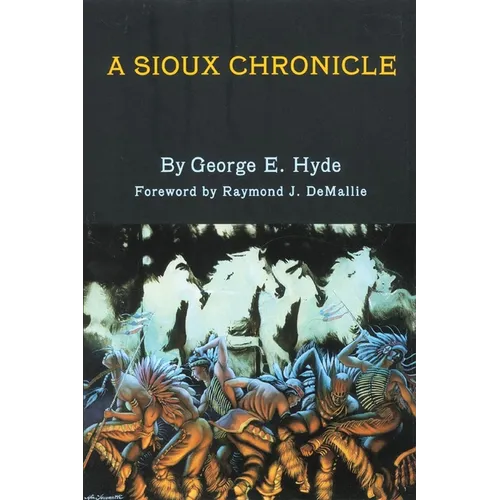A Sioux Chronicle: Volume 45 - Paperback