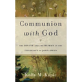 Communion with God - Hardcover