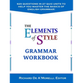 The Elements of Style: Grammar Workbook - Hardcover