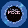 Looking for the Magic: New York City, the '70s and the Rise of Arista Records - Paperback