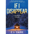 If I Disappear - Paperback