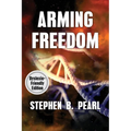 Arming Freedom (dyslexia-formatted edition) - Paperback