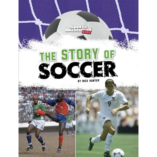 The Story of Soccer - Paperback