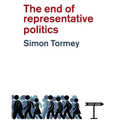 The End of Representative Politics - Paperback