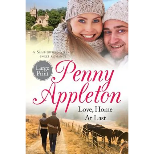 Love, Home At Last: Large Print Edition - Paperback