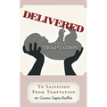 Delivered from Temptation: From Temptation to Salvation - Paperback