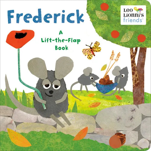 Frederick (Leo Lionni's Friends): A Lift-The-Flap Book - Board Book