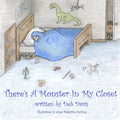 There's A Monster In My Closet - Paperback