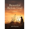 Beautiful Before God - Paperback