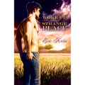 Woke Up in a Strange Place - Paperback