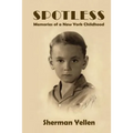 Spotless: Memories of a New York Childhood - Paperback