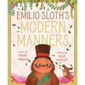 Emilio Sloth's Modern Manners - Hardcover