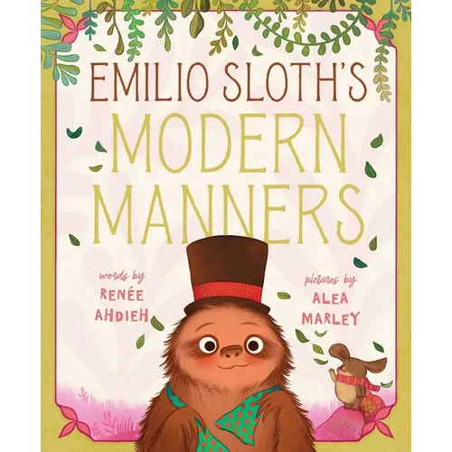 Emilio Sloth's Modern Manners - Hardcover